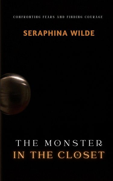 The Monster in the Closet