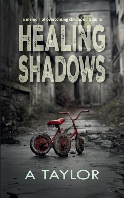 Healing Shadows - Taylor, A.