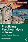 Practicing Psychoanalysis in Israel