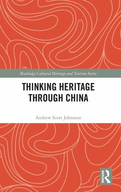 Cover Thinking Heritage Through China