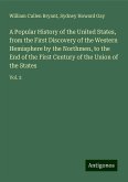 A Popular History of the United States, from the First Discovery of the Western Hemisphere by the Northmen, to the End of the First Century of the Union of the States