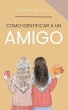 Como Identificar a un Amigo - Bild 1