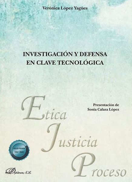 Investigación y defensa en clave tecnológica Investigación y defensa en clave tecnológica