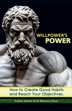 Willpower's Power - Chura, Santos Omar Medrano