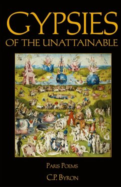 Gypsies of the Unattainable - Byron, C P