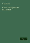 Electro-homöopathische Heil-methode