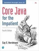 Core Java for the Impatient - Horstmann, Cay