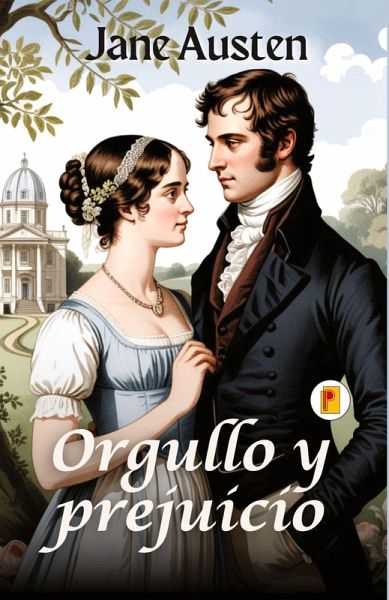 Orgullo y prejuicio Orgullo y prejuicio