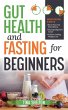 Gut Health and Fasting for Beginners.... - Bild 1