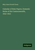 Calendar of State Papers, Domestic Series of the Commonwealth, 1652-1653