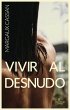 Vivir al desnudo - Bild 1