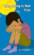 Everything Is Not Fine - Bild 1