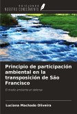 Principio de participación ambiental en la transposición de São Francisco