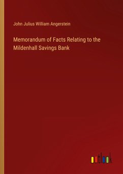 Memorandum of Facts Relating to the Mildenhall Savings Bank