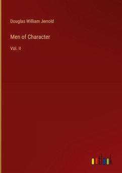 Men of Character - Jerrold, Douglas William