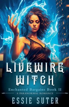 Livewire Witch - Suter, Essie