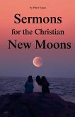 Sermons for the Christian New Moons