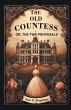 The Old Countess Or, The Two Proposals - Bild 1