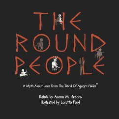 The Round People - Graora, Aaron M.