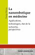 La nanorobotique en médecine - Bild 1