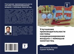 Uluchshenie proizwoditel'nosti sistemy kondicionirowaniq wozduha s pomosch'ü nanochastic - Husaini, Awesahemad;Kumbhar, Sudzhit