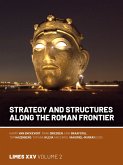 Strategy and Structures along the Roman Frontier Strategy and Structures along the Roman Frontier