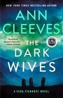 The Dark Wives - Cleeves, Ann