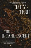 The Incandescent The Incandescent