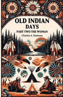 Cover Old Indian Days Part Two The Women