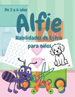 Alfie Habilidades de tijera para niños - Ruiz, Joanne