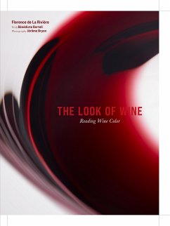 The Look of Wine - Bortoli, Benedicte; de La Riviere, Florence