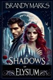 Shadows of Elysium Shadows of Elysium