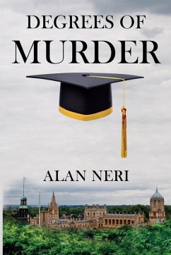 Degrees of Murder - Neri, Alan