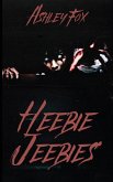 Heebie Jeebies Heebie Jeebies