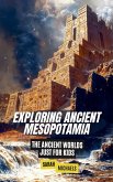 Exploring Ancient Mesopotamia