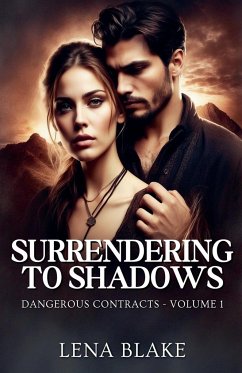 Surrendering to Shadows - Blake, Lena