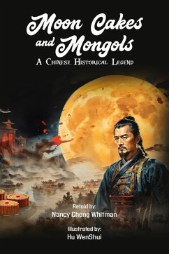 Moon Cakes and Mongols - Nancy Chong Whitman