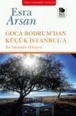 Goca Bodrumdan Kücük Istanbula