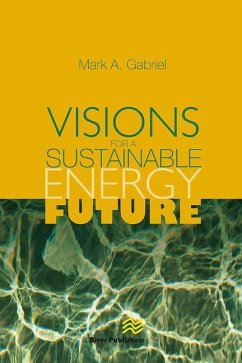 Visions for a Sustainable Energy Future