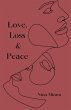 Love, Loss & Peace - Bild 1