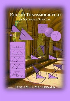 Euclid Transmogrified - Mac Donald, Susan M. C.