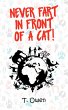 Never Fart In Front of a Cat - Bild 1