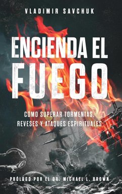 Encienda el Fuego - Savchuk, Vladimir