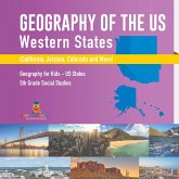 Geography of the US - Western States (California, Arizona, Colorado and More   Geography for Kids - US States   5th Grade Social Studies