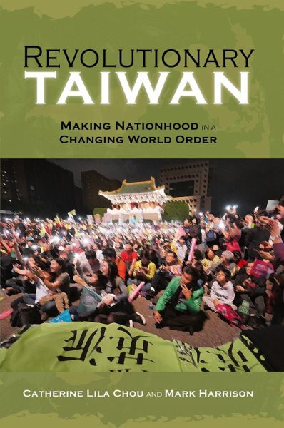 Revolutionary Taiwan Revolutionary Taiwan