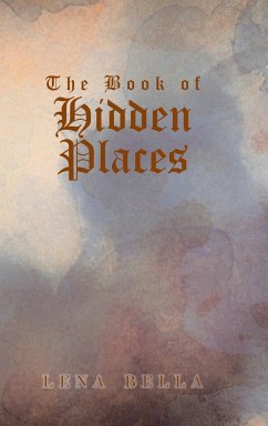 The Book of Hidden Places - Bella, Lena