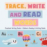 Trace, Write and Read Words - Preschool Writing Books   Children's Reading & Writing Books