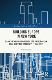 Building Europe in New York Building Europe in New York