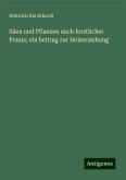 Säen und Pflanzen nach forstlicher Praxis; ein beitrag zur Holzerziehung