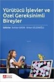 Yürütücü Islevler ve Özel Gereksinimli Bireyler Yürütücü Islevler ve Özel Gereksinimli Bireyler